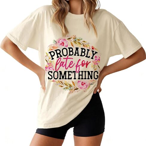 Probably Late for Something Shirt for Women Workout Short Sleeveless Graphic Athletic Comfy Cotton Tee Tops in Saudi Arabia