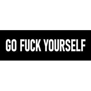 Go Fuck Yourself Sticker 2x6 Funny Prank Gag Revenge Stickers in Kuwait