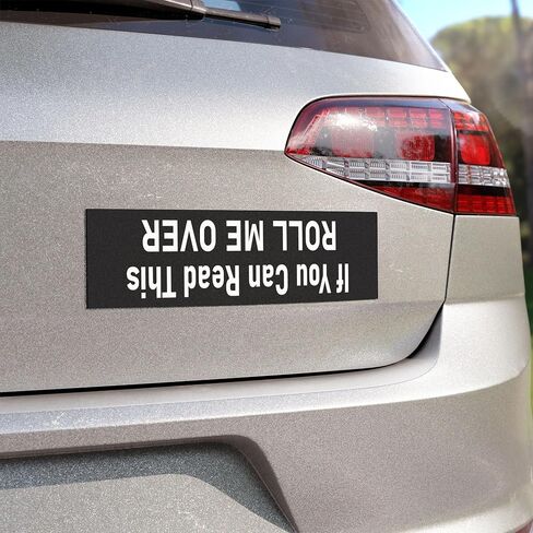 If You Can Read This Roll Me Over Sticker Large 3x9 Funny Upside Down Stickers in Kuwait
