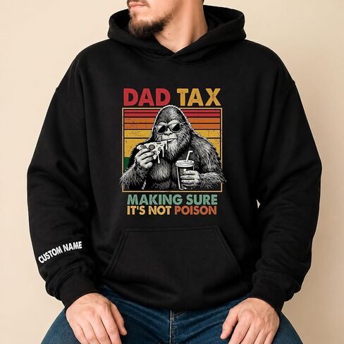 Personalized Dad Tax Shirt, Funny Dad Shirt for Men, Custom Name Sleeve Bigfoot Pizza Graphic Tee, Hoodie, Sweatshirt Black in Kuwait