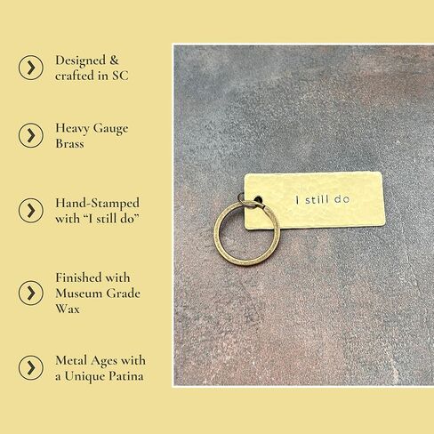 I Still Do Brass Keychain, 21st Anniversary, Hand Stamped Gift for Husband Wife, Handcrafted Keepsake, Made in USA in Kuwait