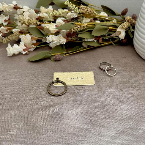 I Still Do Brass Keychain, 21st Anniversary, Hand Stamped Gift for Husband Wife, Handcrafted Keepsake, Made in USA in Kuwait