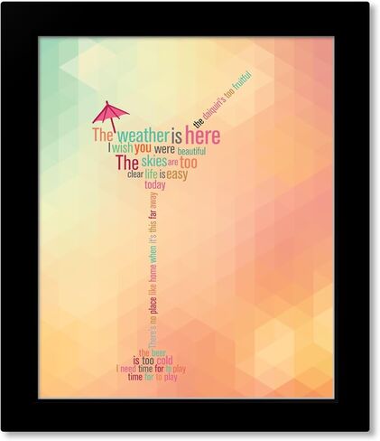 The Weather is Here Wish You Were Beautiful - Song Lyric Inspired Wall Print Home Decor Artwork for Music Lovers (10"L x 8"W, Print with Frame) in Kuwait