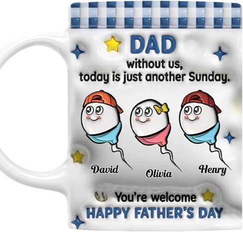 Without Us It Is Just Sunday - Personalized Custom 3D Inflated Effect Mug, Dad Without Us It Is Just Sunday Coffee Mug, Happy Father's Day Mug, Funny Mug for Dad, Fathers Day Mugs in Kuwait