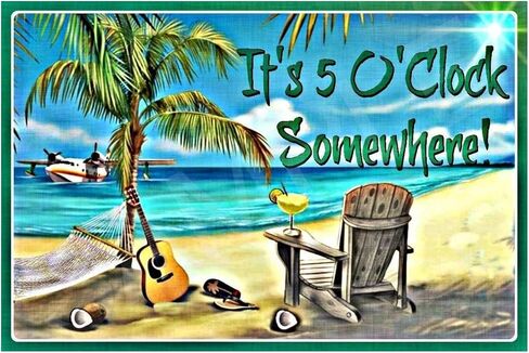 علامة Tiki Bar Sign Five O'Clock Somewhere 8"x12" مصنوعة في الولايات المتحدة الأمريكية معدنية لجميع الأحوال الجوية. مثالية لحوض سباحة ساعة الكهف الخاص بك لساعة البيرة السعيدة، وهي تسلط الديكور in Kuwait