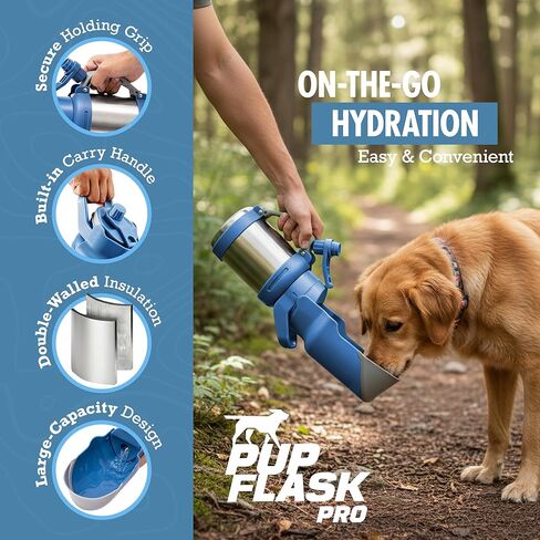 PupFlask Pro Dog Water Bottle | 30 or 50 OZ Double Wall Insulated Stainless Steel | Built-In Flip Cup Bowl | Leak Proof Cap | 24+ Hour Cold Water | Small & Large Dogs | Portable Pet Hydration Bottle in Kuwait