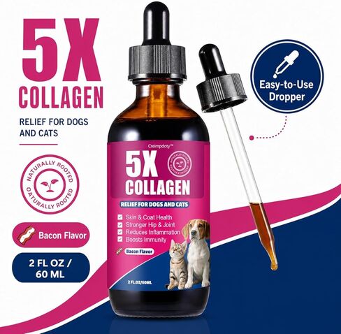 5X Collagen Liquid Drops for Dogs and Cats, Skin & Coat, Hip & Joint Support, with MSM, Biotin and Hyaluronic Acid, Bacon Flavor, 2 fl oz in Kuwait