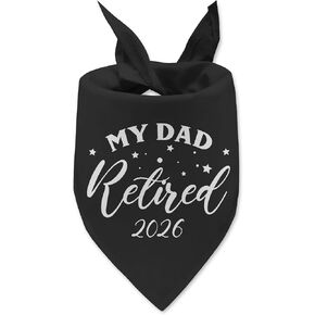 My Dad Retired 2026 Dog Bandana Retirement Gifts Adjustable Pet Scarf for Large Medium Small Dogs Retirement Photo Prop Accessories for Dogs Lovers Men Father Retired in Kuwait