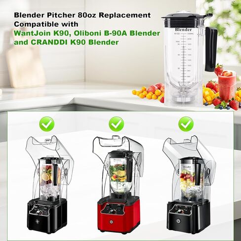 K90 Blender Pitcher 80oz Replacement: Compatible with WantJoin K90, Oliboni B-90A and CRANDDI Blender Replacement Spare Part (80oz) in Kuwait