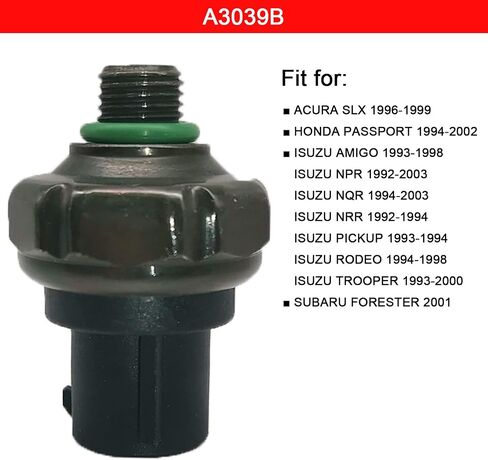 مستشعر مفتاح الضغط متوافق مع Acura SLX Honda Passport Isuzu Amigo NPR NQR NRR Pickup Rodeo Trooper Subaru Forester AC Switch R-134a A3039B in Saudi Arabia