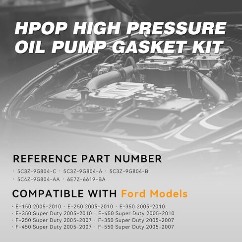 HPOP مجموعة حشية مضخة زيت الضغط العالي متوافقة مع 2005-2010 Ford E-150 E-250 E-350 E-450 Super Duty، 2005-2007 Ford F-250 F-350 F-450 F-550 Super Duty، يستبدل # 5C3Z-9G804-C 5C3Z-9G804-B in Kuwait