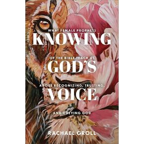 Baker Publishing Group 480040 Knowing Gods Voice Book in Saudi Arabia