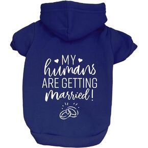 My Humans are Getting Married Annoucement Pullover Fleece Lined Dog Hoodie (Black, X-Small 224)