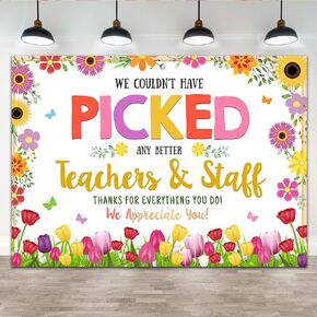 Lofaris 7x5ft Thank You Teachers Backdrop We Couldn't Have Picked Anny Better Teachers or Staff Graduation Background We Appreciate You Photography Flowers Party Decoration Banner Supplies Props