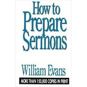Moody Publishing 377257 How to Prepare Sermons in Kuwait