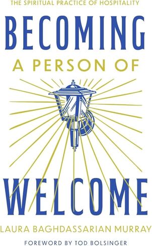 InterVarsity Press & Formatio 479564 Becoming A Person of Welcome Book in Kuwait