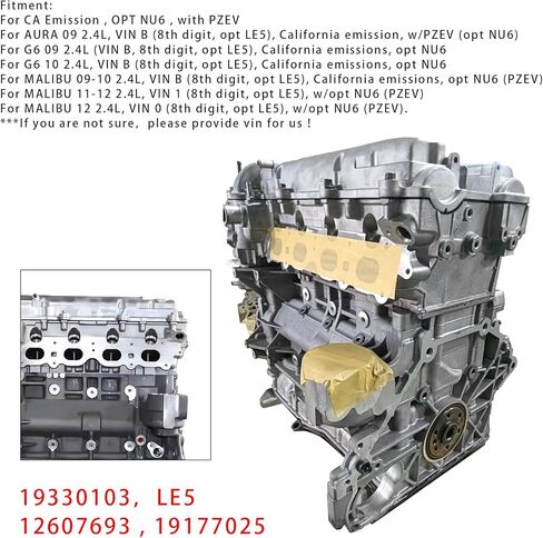 LE5 Engine Assembly Long Block CA-Emission, For OPT NU6, with For PZEV, for AURA 09 2.4L, VIN B (8th digit, opt LE5), For G6 09/10 2.4L (VIN B, 8th digit, opt LE5) in Kuwait