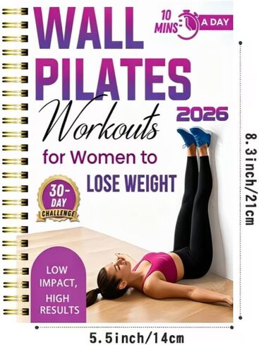 2026 Wall Pilates Weight Loss Planner for Women – 30-Day Challenge Log with 10-Minute Daily Exercises, Spiral-Bound Fitness Journal & Home Toning Tracker in Kuwait