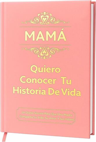 Mamá, Quiero Conocer Tu Historia de Vida (Tapa Dura) – Diario Guiado con Más de 300 Preguntas, Libro de Recuerdos y Memorias, Regalos para Mamá, Día de la Madre, Cumpleaños y Navidad (Edición en Español) in Kuwait