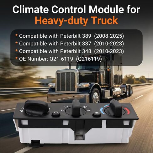 Peterbilt 389 337 348 HVAC A/C Heater Control Panel, AC Climate Control Module Q21-6119 (Q216119), Compatible with 2008-2025 Models in Kuwait