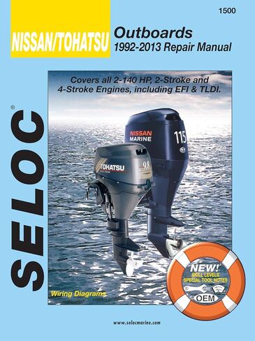 Sierra International Seloc Manual 18-01500 Nissan/Tohatsu Outboards Repair 1992-2013 2-140 HP 2 Stroke & 4 Stroke Engines Including EFI & Tldi in Kuwait