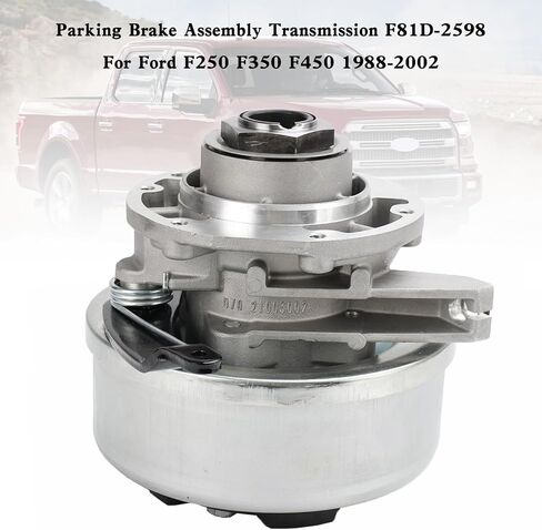 Parking Brake Assembly Transmission F81D-2598 fit for Ford F250, F350, F450 & F550 Truck, Van & Motorhomes 1988-2002 in Kuwait