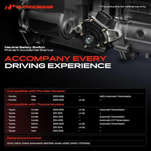A-Premium Neutral Safety Switch Compatible with Toyota Corolla 2009-2015, Matrix 2009-2014, Yaris 2010-2018 & Pontiac Vibe 2005-2006/2009-2010, 2+7 Pins in Kuwait