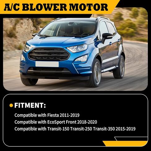 مجموعة محرك منفاخ سخان HVAC متوافقة مع Fiesta 2011-2019 EcoSport 2018-2020 Transit 2015-2019 يستبدل 76962 700288 AV1Z19805C in Kuwait