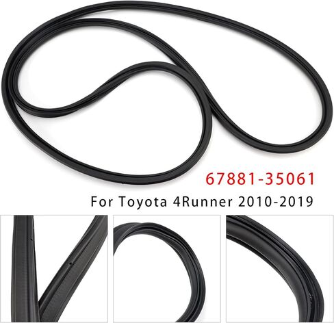 Liftgate Seal 67881-35061 For Toyota 4Runner 2010 2011 2012 2013 2014 2015 2016 2017 2018 2019 in Saudi Arabia