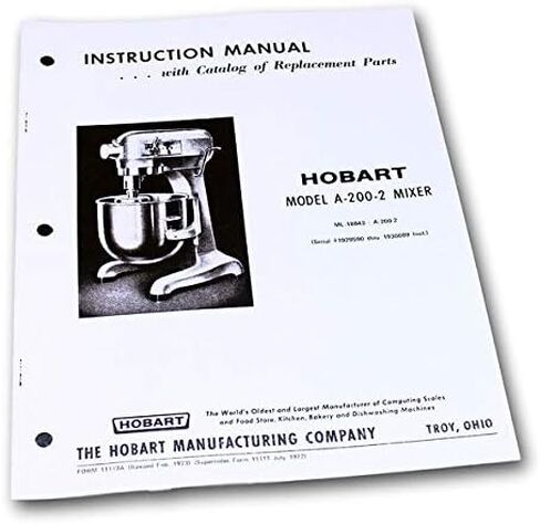 دليل تعليمات مالكي المشغلين يناسب خلاط Hobart A200-2 مع كتالوج الأجزاء in Kuwait