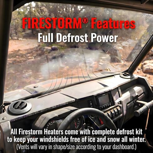 سخان الكابينة FIRESTORM® UTV يناسب 2017-2026 Can-Am Maverick X3. 18000 وحدة حرارية بريطانية من الحرارة المشتعلة وملاءمة مخصصة على طراز OEM. in Kuwait