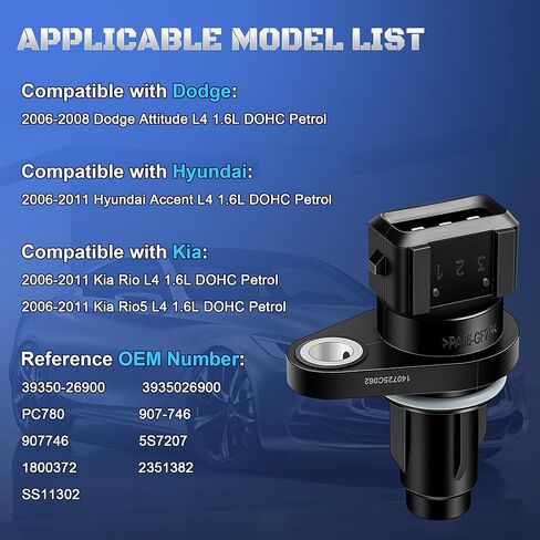 Engine Camshaft Position Sensor Compatible with 2006-2011 Hyundai Accent Kia Rio Rio5 Dodge Attitude L4 1.6L DOHC Petrol 2006 2007 2008 2009 2010 2011 Replaces 39350-26900, 3935026900, PC780, 907-746 in Kuwait