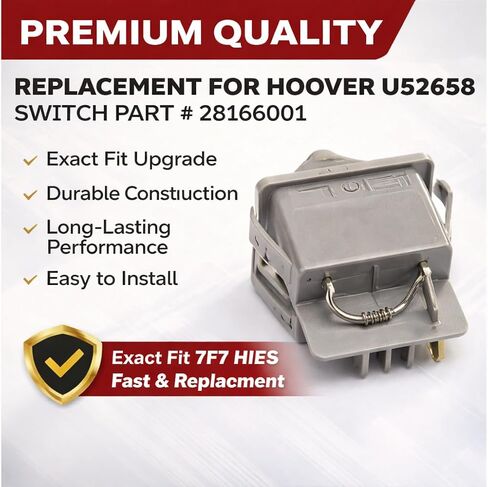 Replacement of Hoover U52658 Switch #28166001 in Kuwait