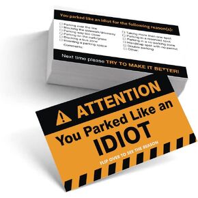 You Parked Like an IDIOT Funny Offensive Bad Parking Note Non Sticky Cards Behind Wiper for Learn To Park or Prank (30)