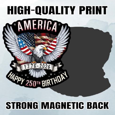 Magnet 250th Anniversary 1776 2026 Magnet Decal USA Birthday Retro American Eagle 250 Years of Freedom Reusable Magnetic Sign Bumper Sticker for Fridge Car Bumper Locker 2pcs 5in in Kuwait
