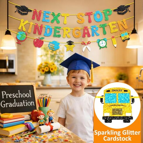 Preschool Graduation Decorations, Pre-Strung Next Stop Kindergarten Banner, Glitter Preschool Graduation Banner for Pre K Graduation Decorations & 1st Day of Kindergarten Decor (3Pcs) in Kuwait