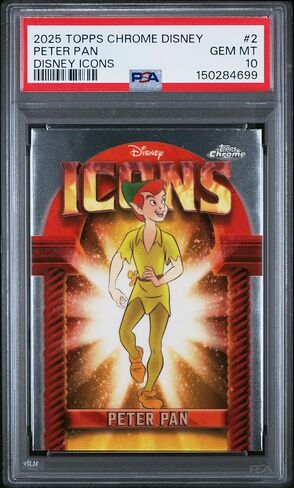 Graded 2025 Topps Chrome Disney Peter Pan #2 Icons Trading Card PSA 10 Gem Mint in Kuwait