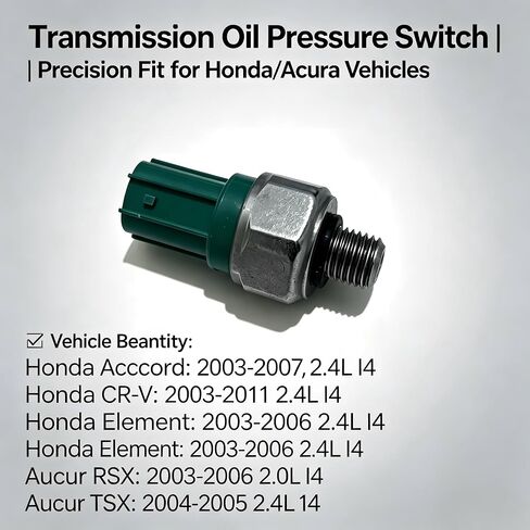 Transmission Oil Pressure Switch (2ND/3RD Gear) Replacement 28600-RCL-004 Fits Honda Accord 2003-2007, CR-V 2003-2011, Element 2003-2006 Compatible with Acura RSX 2003-2006, Replaces 28600-P6H-003 in Saudi Arabia