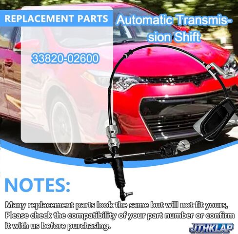 33820-02600 كابل التحكم في ناقل الحركة الأوتوماتيكي متوافق مع Toyota Corolla 2009 2010 2011 2012 2013 1.8L & 2.4L Base LE S XLE XRS استبدال مجموعة كابل ناقل الحركة 33820-12D30 in Kuwait