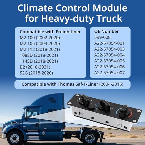 Climate Control Module 599-008 HVAC A/C Control Panel Compatible with Freightliner M2 100 106 112 108SD 114SD B2 S2G 2002-2021, Thomas Saf-T-Liner 2004-2015 Replace # A22-57054-001 in Kuwait