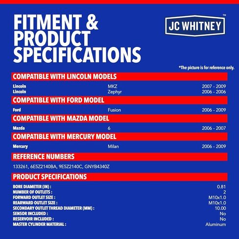 أسطوانة الفرامل الرئيسية JC Whitney JFBAJCWBMC00100 - متوافقة مع Ford Fusion 2006-2009، Mazda 6 2006-2007، Lincoln MKZ 2007-2009، Zephyr 2006، Mercury Milan 2006-2009 - التجويف: 0.812 بوصة in Kuwait