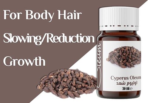 Cyperus Oil 30 ml- 100% Pure for Body Hair Slowing/Reduction Growth - Naturally in Saudi Arabia