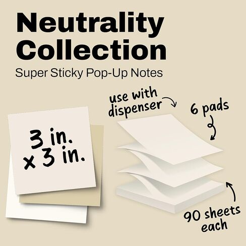 Post-it Super Sticky Dispenser Pop-up Notes, 6 Sticky Notes Pads, 3 x 3 in., School Supplies and Oﬃce Supplies, 2X the Sticking Power, Use with Post-it Note Dispensers, Neutrality Collection in Kuwait