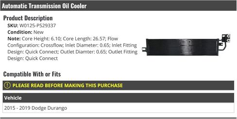Automatic Transmission Oil Cooler - Compatible with 2015-2019 Dodge Durango in Kuwait