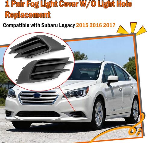 قطعتان من Yumzeco متوافقة مع غطاء ضوء الضباب Subaru Legacy 2015 2016 2017، استبدل 57731AL05A/57731AL04A للسائق الأمامي الأيسر/إطار مصباح الضباب الجانبي للراكب الأيمن مع استبدال فتحة الضوء in Kuwait