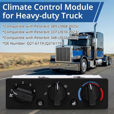 AC Climate Control Module Q21-6119 Compatible with Peterbilt 389 337 348 2008-2025 HVAC A/C Heater Control Panel Air Conditioning Temperature Control Unit Q216119 in Kuwait