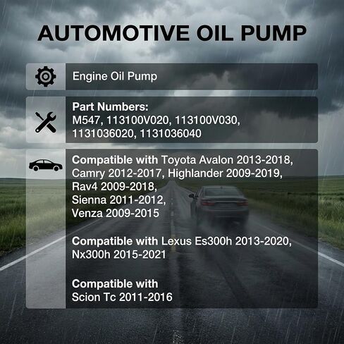 مجموعة مضخة زيت المحرك متوافقة مع Toyota Avalon 2013-2018، Camry 2012-2017، Highlander 2009-2019، Rav4 2009-2018، Venza 2009-2015، Lexus Es300h، Nx300h، Scion Tc 2011-2016 in Kuwait