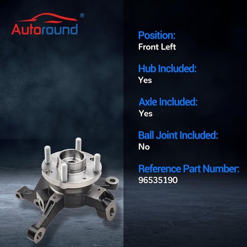 Autoround 96535190 Front Left Steering Knuckle & Wheel Bearing Hub Assembly Fit for Chevrolet Aveo 2004-2011, Aveo5 2007-2011, Pontiac G3 2009-2010, Driver Side in Kuwait