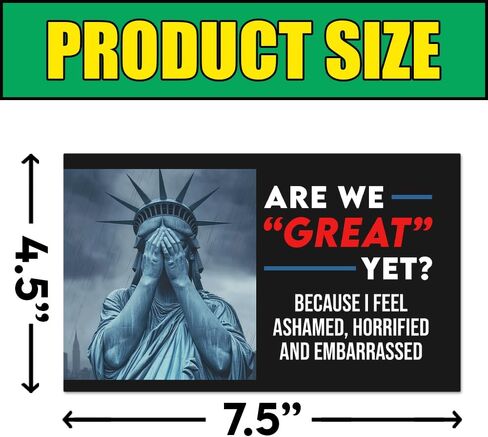 [7.5" 4.5"] are We Great Yet Bumper Magnet Cause I Just Feel Embarassed Funny Political Magnetic Bumper Sticker Anti Felon President Magnet Conservative Vinyl Decal for Car Truck Fridge in Kuwait