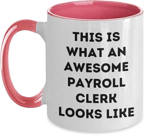 Payroll Clerk Gifts, This Is What An Awesome Payroll Clerk Looks Like, Two Tone Coffee Mug, Funny Birthday Unique Gift from Friends to Payroll Clerk, Gifts for Payroll Clerk in Kuwait